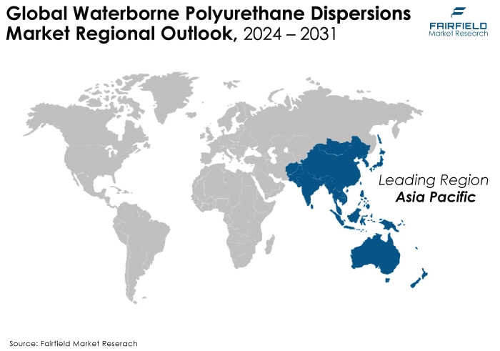 Waterborne Polyurethane Dispersions Market Regional Outlook, 2024 - 2031